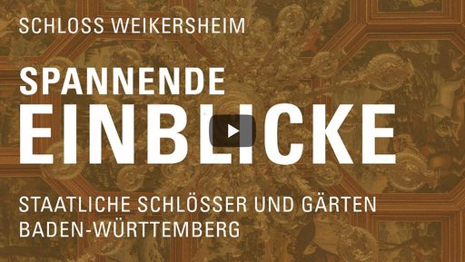 Startbildschirm des Films "Spannende Einblicke mit Michael Hörrmann: Schloss Weikersheim"